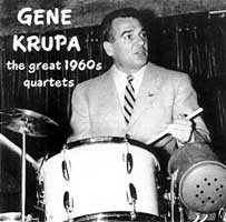 Gene Krupa Jazz: The Great 1960s Quartets