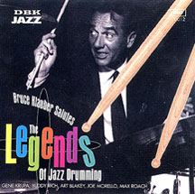 Bruce Klauber Salutes the Legends of Jazz Drumming