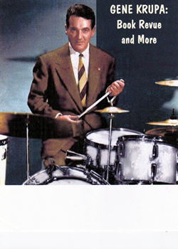 Gene Krupa: Book Revue and More